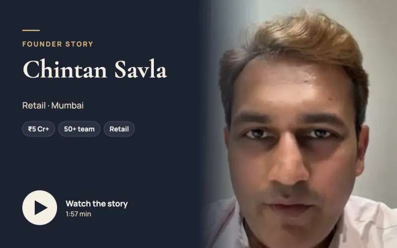 Watch Chintan Savla's founder story